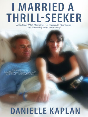 cover image of I Married a Thrill-Seeker